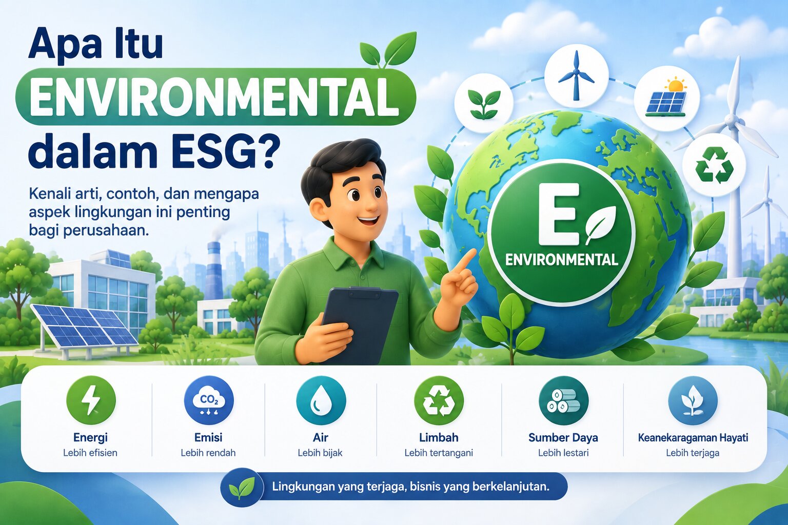 Apa Itu Environmental dalam ESG?
